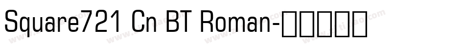 Square721 Cn BT Roman字体转换